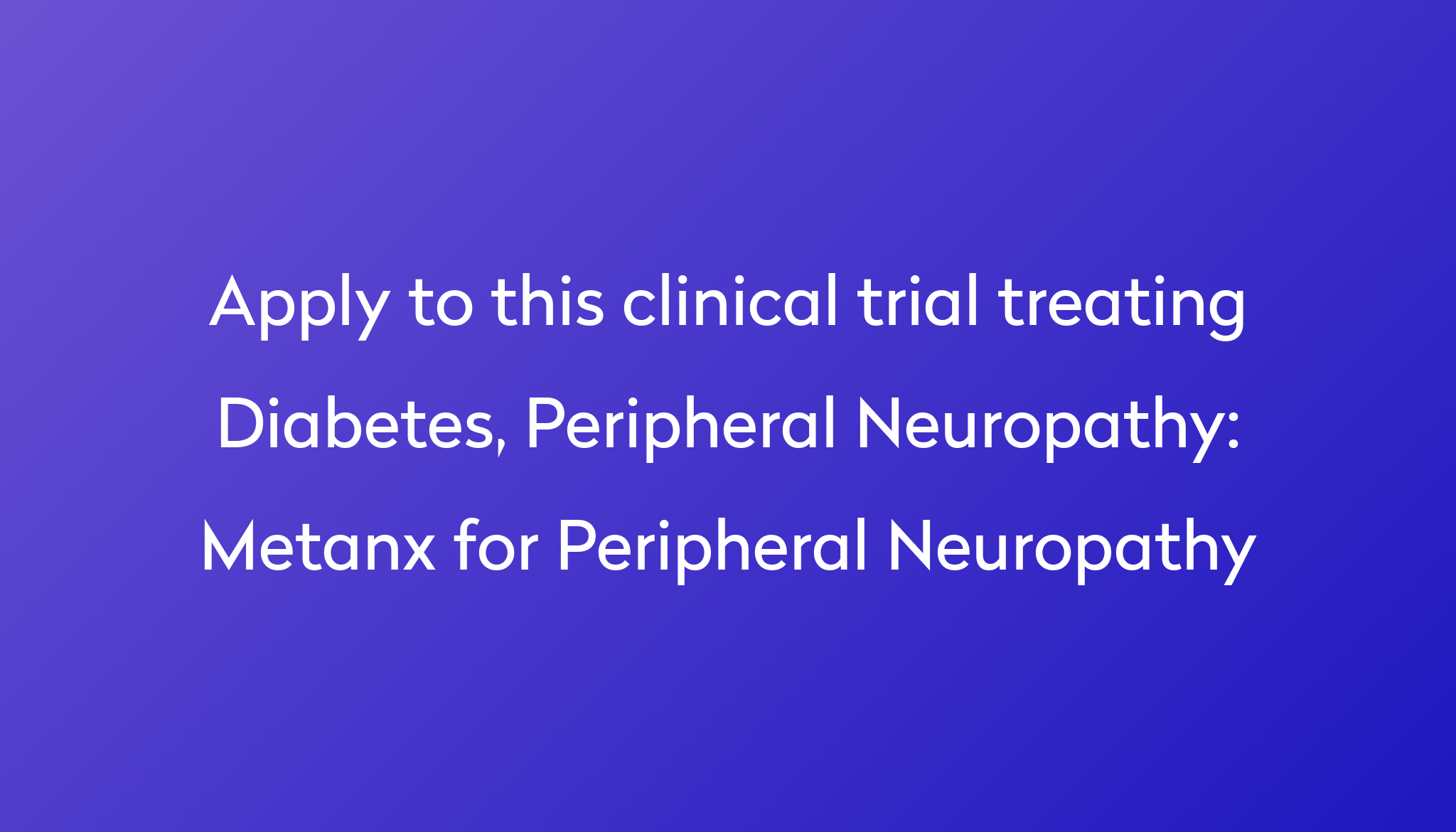 metanx-for-peripheral-neuropathy-clinical-trial-2024-power